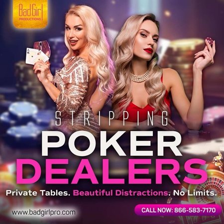 Sexy Stripping Poker Dealers.